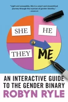 Image of She/He/They/Me : An Interactive Guide to the Gender Binary