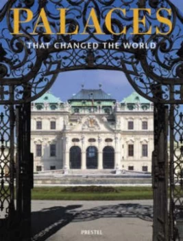 Image of Palaces That Changed the World by Klaus Reichold Hardback