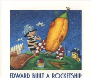 Image of Edward Built a Rocketship by Michael Rack and Graham Ross Paperback