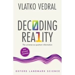 Image of Decoding Reality : The Universe as Quantum Information Paperback