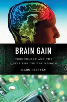 Image of Brain Gain by Marc Prensky Hardback