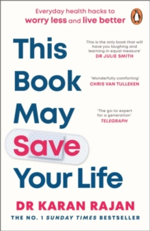 Image of This Book May Save Your Life : Everyday Health Hacks to Worry Less and Live Better Paperback / softback