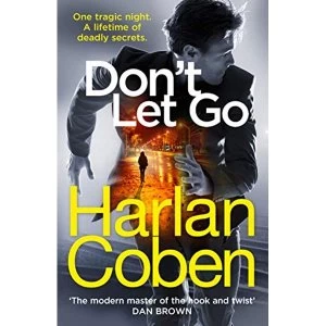 Image of Don't Let Go from the #1 bestselling creator of the hit Netflix series The Stranger Paperback / softback 2018