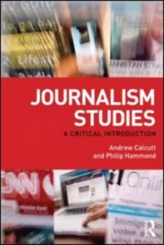 Image of Journalism Studies by Andrew Calcutt Paperback