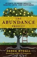 Image of abundance project 40 days to more wealth health love and happiness