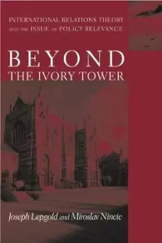 Image of Beyond the Ivory Tower by Joseph Lepgold