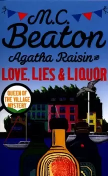 Image of Agatha Raisin and love lies & liquor by M.C. Beaton