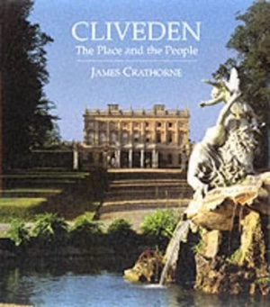 Image of Cliveden by James Crathorne Book