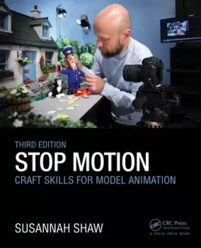Image of Stop Motion: Craft Skills for Model Animation