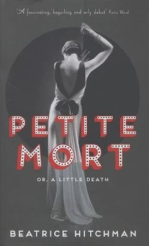 Image of Petite Mort by Beatrice Hitchman Hardback