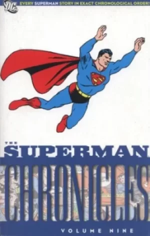 Image of The Superman chronicles Volume 9 by Jerry Siegel
