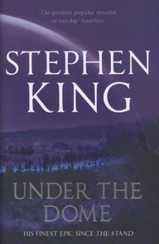 Image of Under the Dome by Stephen King Hardback