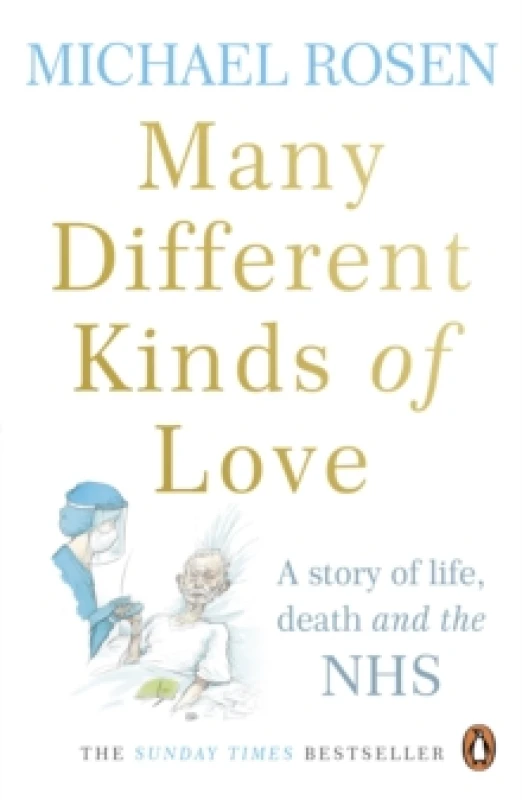 Image of Many Different Kinds of Love : A story of life, death and the NHS Paperback / softback