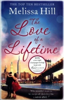Image of The Love of a Lifetime by Melissa Hill Paperback