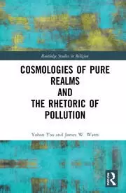 Image of Cosmologies of Pure Realms and the Rhetoric of Pollution
