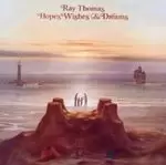 image of Ray Thomas - Hopes Wishes And Dreams (Music CD)