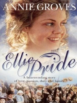 Image of Ellie Pride by Annie Groves Paperback