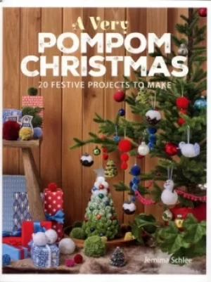 Image of A very pompom Christmas by Jemima Schlee