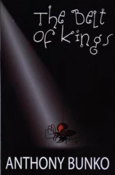Image of Belt of Kings the by Anthony Bunko Book