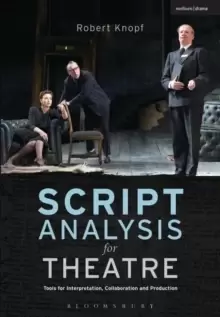 Image of Script Analysis for Theatre : Tools for Interpretation, Collaboration and Production
