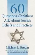 Image of 60 questions christians ask about jewish beliefs and practices