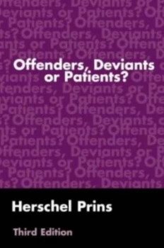 Image of Offenders Deviants or Patients by Herschel Prins Book