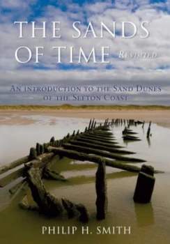 Image of The Sands of Time Revisited by Philip H. Smith Paperback