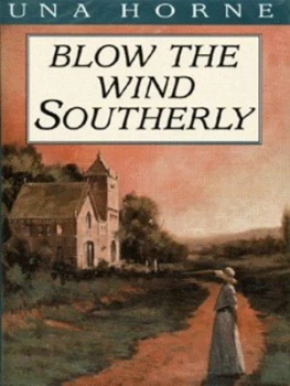 Image of Blow the Wind Southerly by Una Horne Hardback