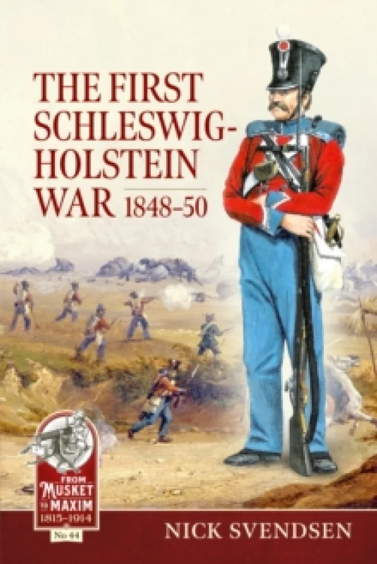 Image of The First Schleswig-Holstein War 1848-50 Paperback / softback