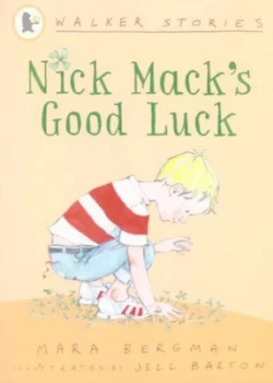 Image of Nick Macks Good Luck by Mara Bergman and Jill Barton Paperback