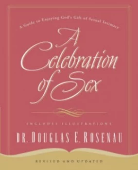 Image of A Celebration of Sex by Douglas Rosenau Paperback