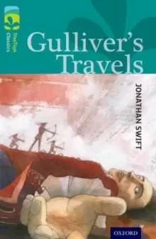 Image of Oxford Reading Tree TreeTops Classics: Level 16: Gulliver's Travels