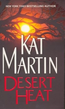 Image of Desert Heat by Kat Martin Book