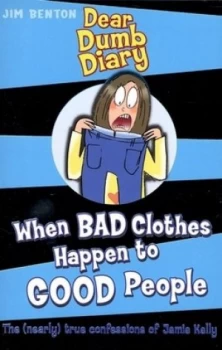 Image of When Bad Clothes Happen to Good People by Jim Benton Paperback