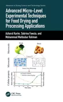 Image of Advanced Micro-Level Experimental Techniques for Food Drying and Processing Applications