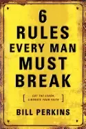 Image of 6 rules every man must break and every woman must know