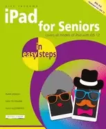 Image of ipad for seniors in easy steps covers ios 12