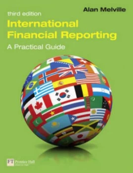 Image of International Financial Reporting by Alan Melville Paperback