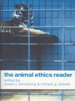 Image of The Animal Ethics Reader by Susan Armstrong Paperback