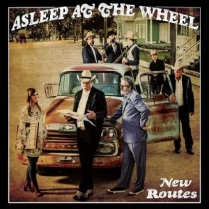 Image of New Routes by Asleep at the Wheel CD Album