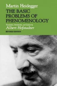 Image of The Basic Problems of Phenomenology by Martin Heidegger Paperback