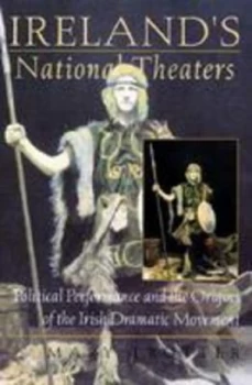 Image of Irelands National Theaters by Mary Trotter Paperback