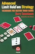 Image of advanced limit holdem strategy techniques for beating tough games