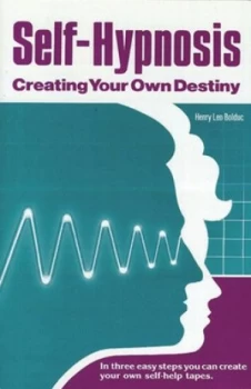 Image of Self-Hypnosis by Henry Leo Bolduc Paperback