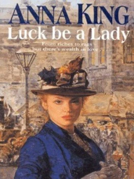 Image of Luck Be a Lady by Anna King Paperback