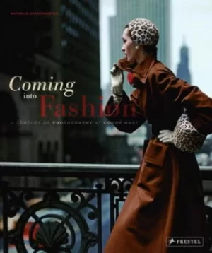 Image of Coming Into Fashion by Nathalie Herschdorfer