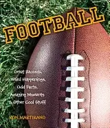 Image of football great records weird happenings odd facts amazing moments and other