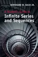 Image of students guide to infinite series and sequences