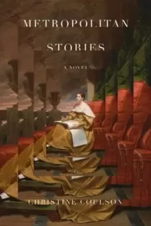 Image of Metropolitan Stories : A Novel