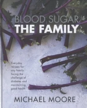 Image of Blood Sugar by Michael Moore Hardback